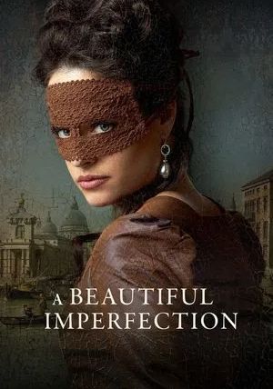 A Beautiful Imperfection                                2024